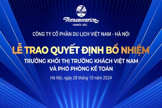 Vietnamtourism-Hanoi tổ chức lễ bổ nhiệm nhân sự mới