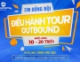 Tuyển nhân viên điều hành Tour Outbound(Lương Hấp Dẫn)