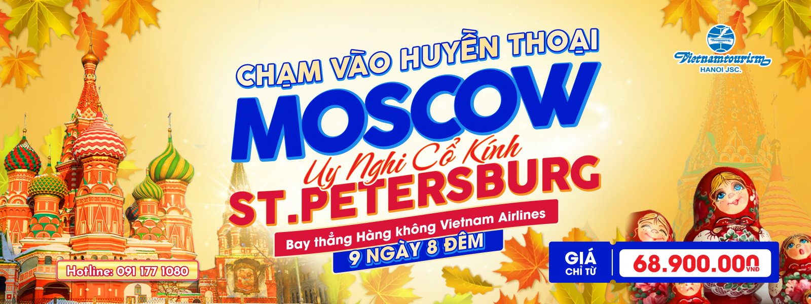 Tận hưởng mùa thu nước Nga cùng Vietnamtourism-Hanoi